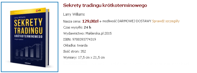 "Sekrety tradingu krótkoterminowego"   Larry Williams