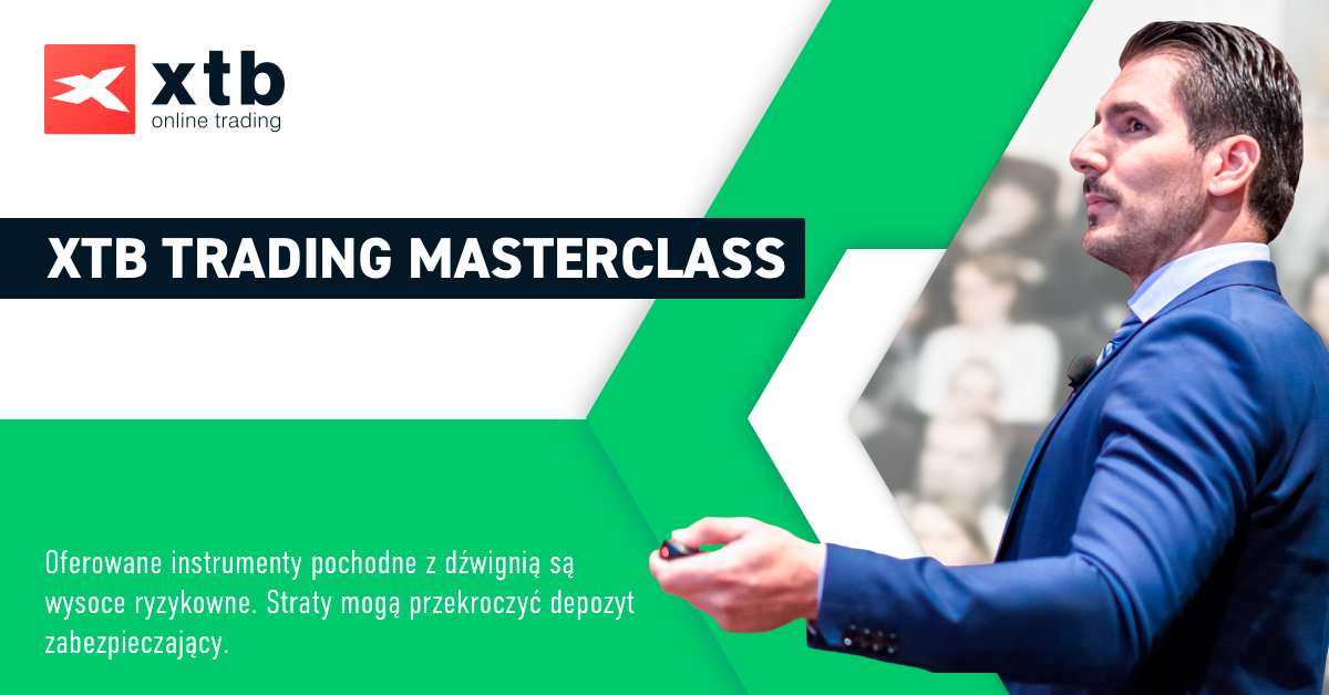 Chcesz zobaczyć wykład Łukasza?! Retransmisja konferencji XTB Trading Masterclass już 21 czerwca!